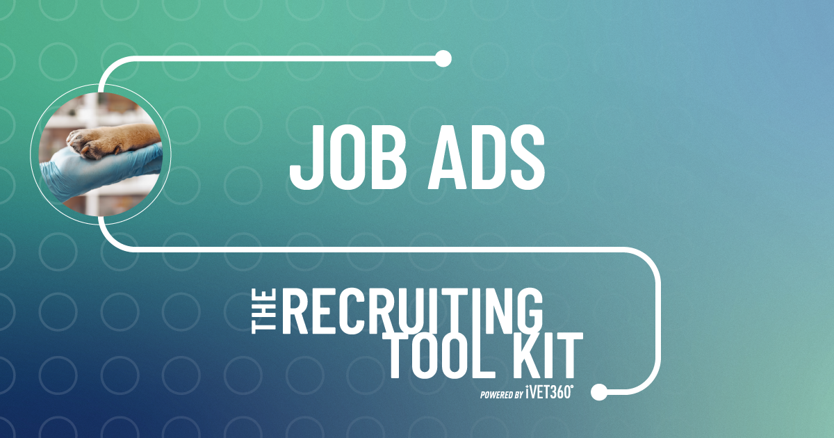 Create The Best Veterinary Hospital Job Ads