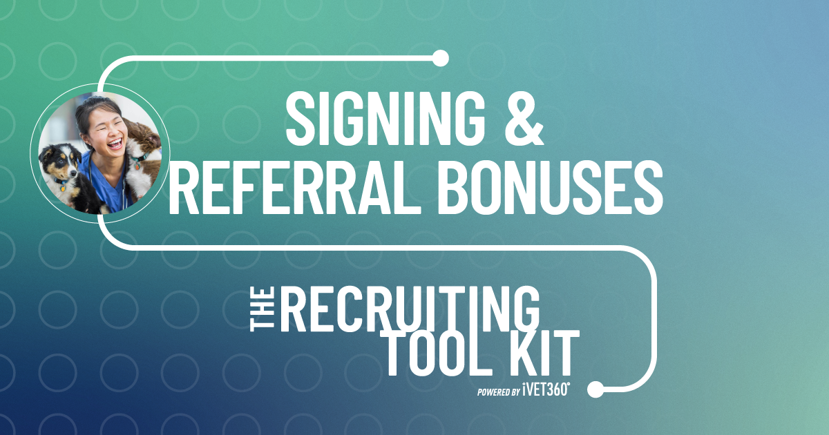 Signing and Referral Bonuses For Veterinary Job Offers