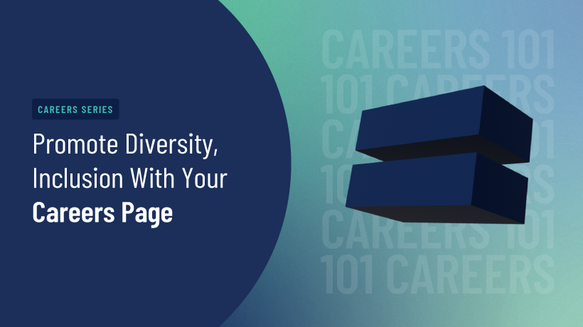 The Role of a Careers Page in Promoting Diversity and Inclusion in the Workplace