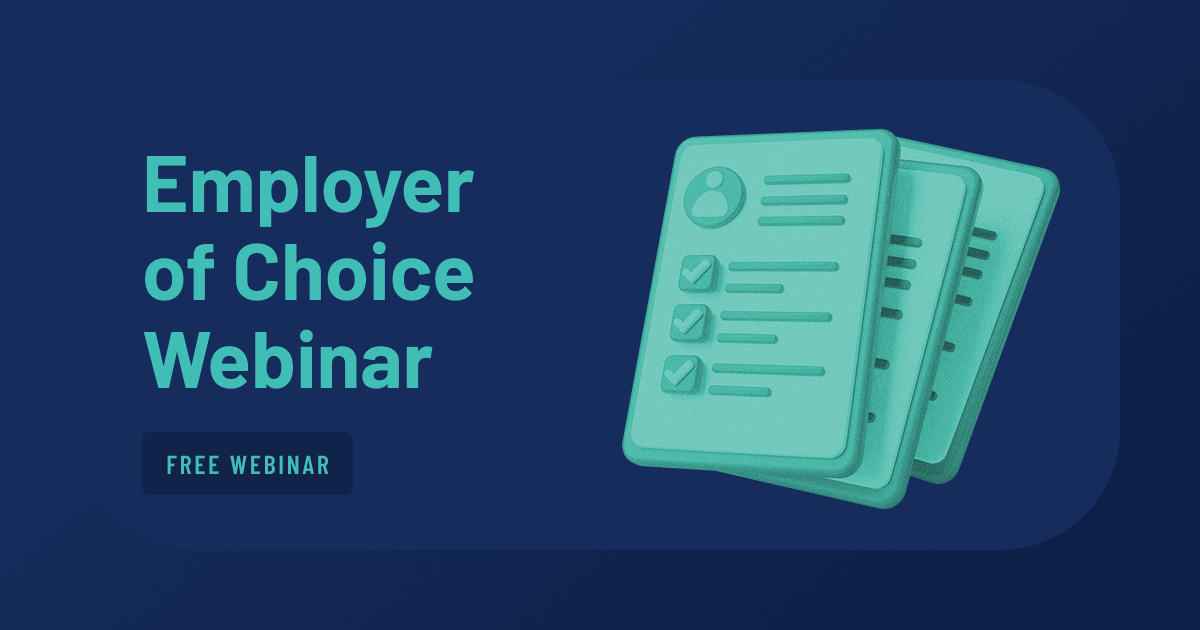 Becoming an Employer of Choice: What Top Practices Do Differently