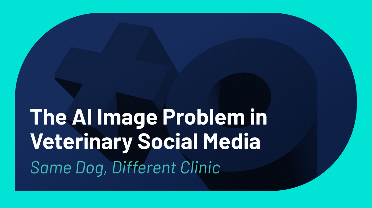 Same Dog, Different Clinic: The AI Image Problem in Veterinary Social Media
